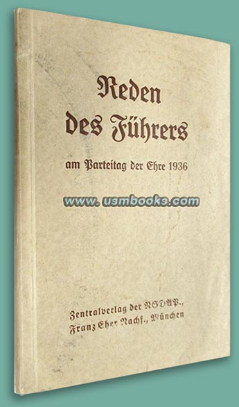 Reden des Fhrers am Parteitag der Ehre 1936, Nazi Party Day of Honor 