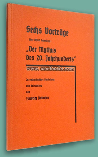 Sechs Vortrge ber Alfred Rosenberg: Der Mythus des 20. Jahrhunderts, Andersen